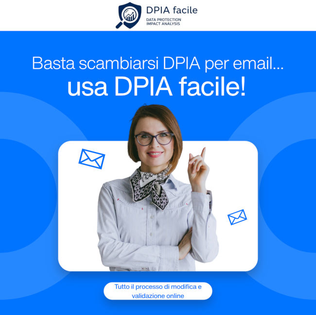 DPIA Facile, l'applicazione web per la gestione delle Data Impact Protection Assessment